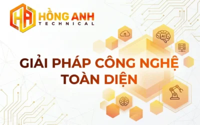 Hồng Anh Technology Tiên Phong Đổi Mới và Phát Triển Công Nghệ Tại Việt Nam